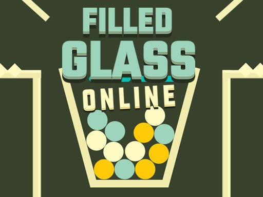 Filled Glass Online - Play Free Game Online at MixFreeGames.com