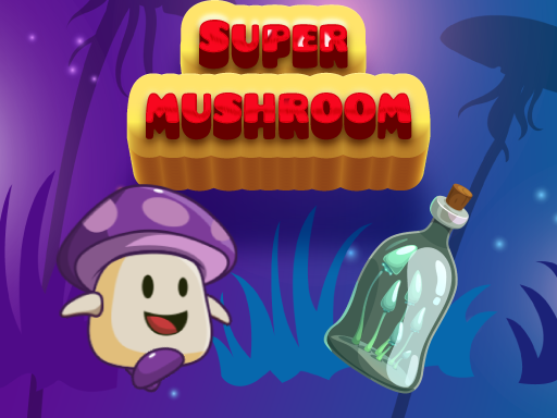 Super Mushroom - Play Free Game Online at MixFreeGames.com